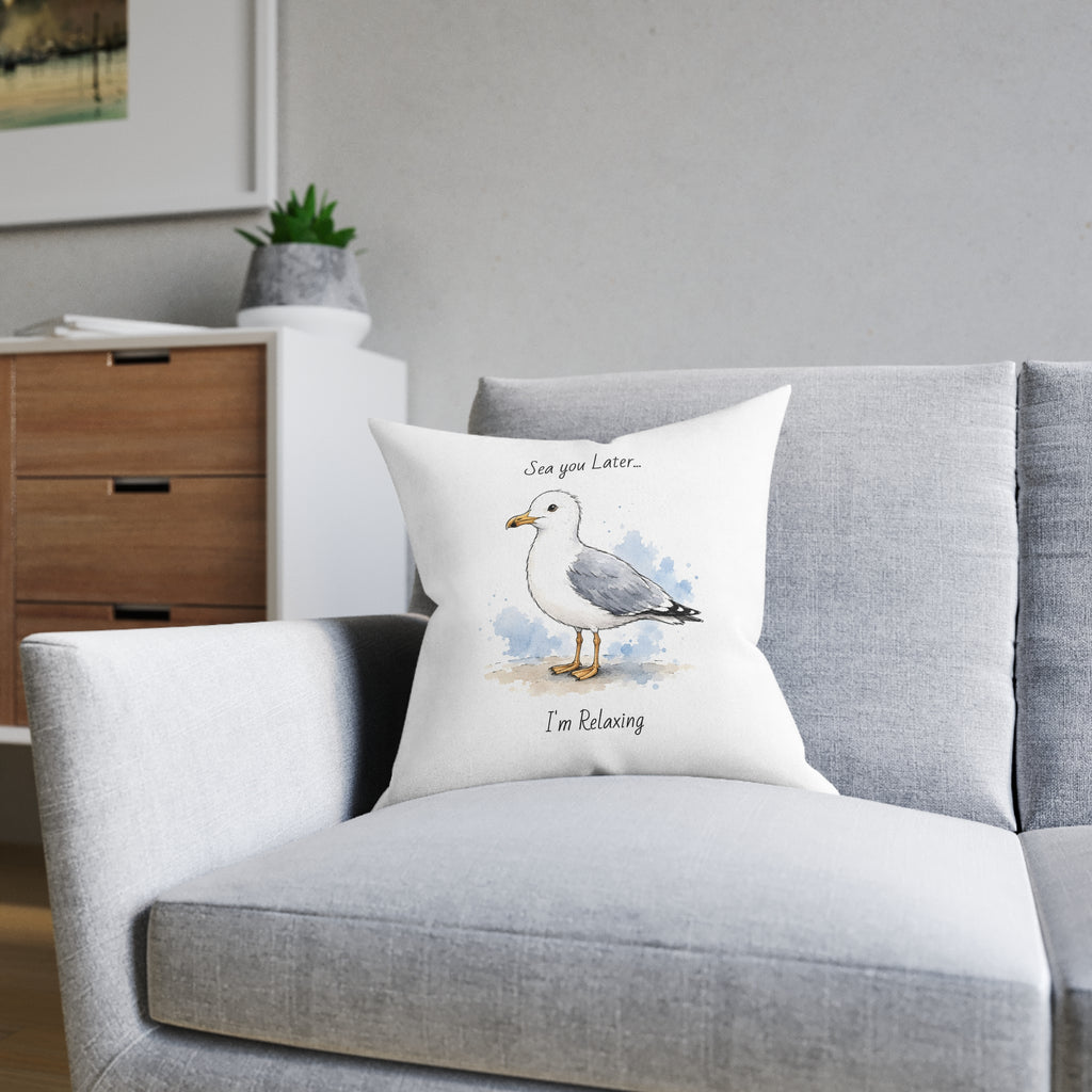Square Cushion – Sea You Later... I'm Relaxing | Seagull Coastal Cushion