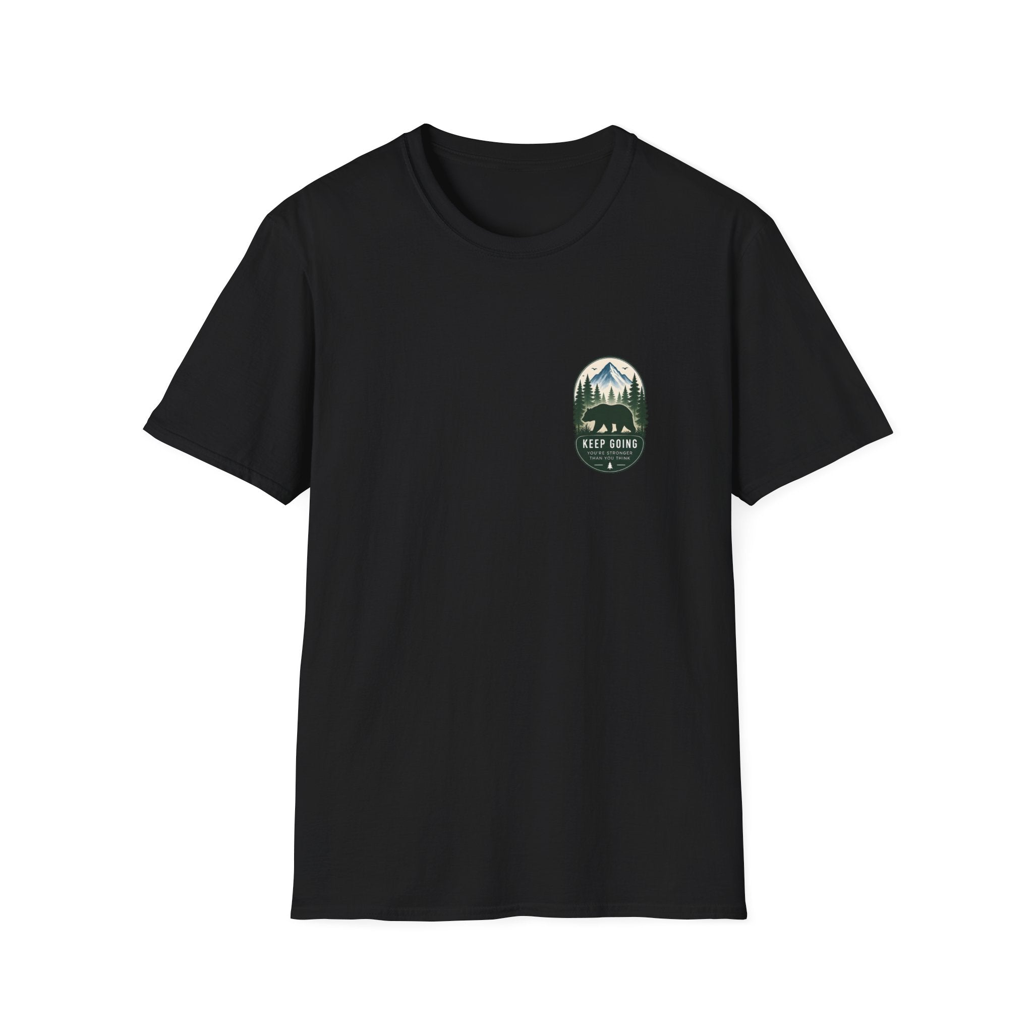 Unisex T-Shirt - Keep Going - You're Stronger Than You Think