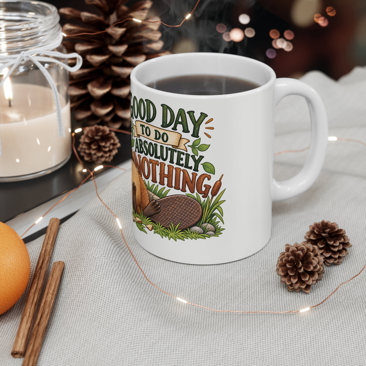 Ceramic Mug - Good Day to do Absolutely Nothing
