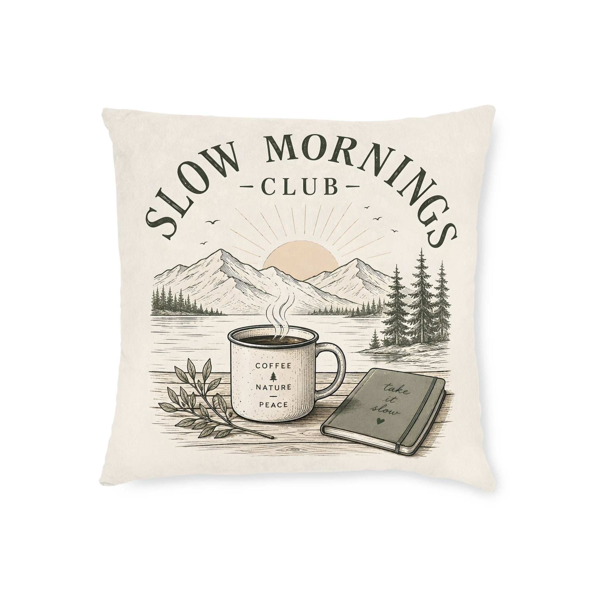 Square Cushion - Slow Mornings Club