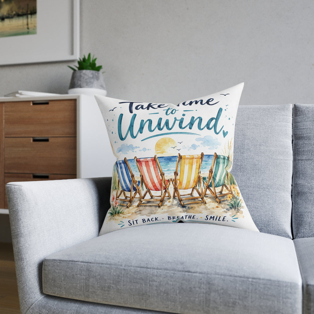 Square Cushion - Take Time to Unwind