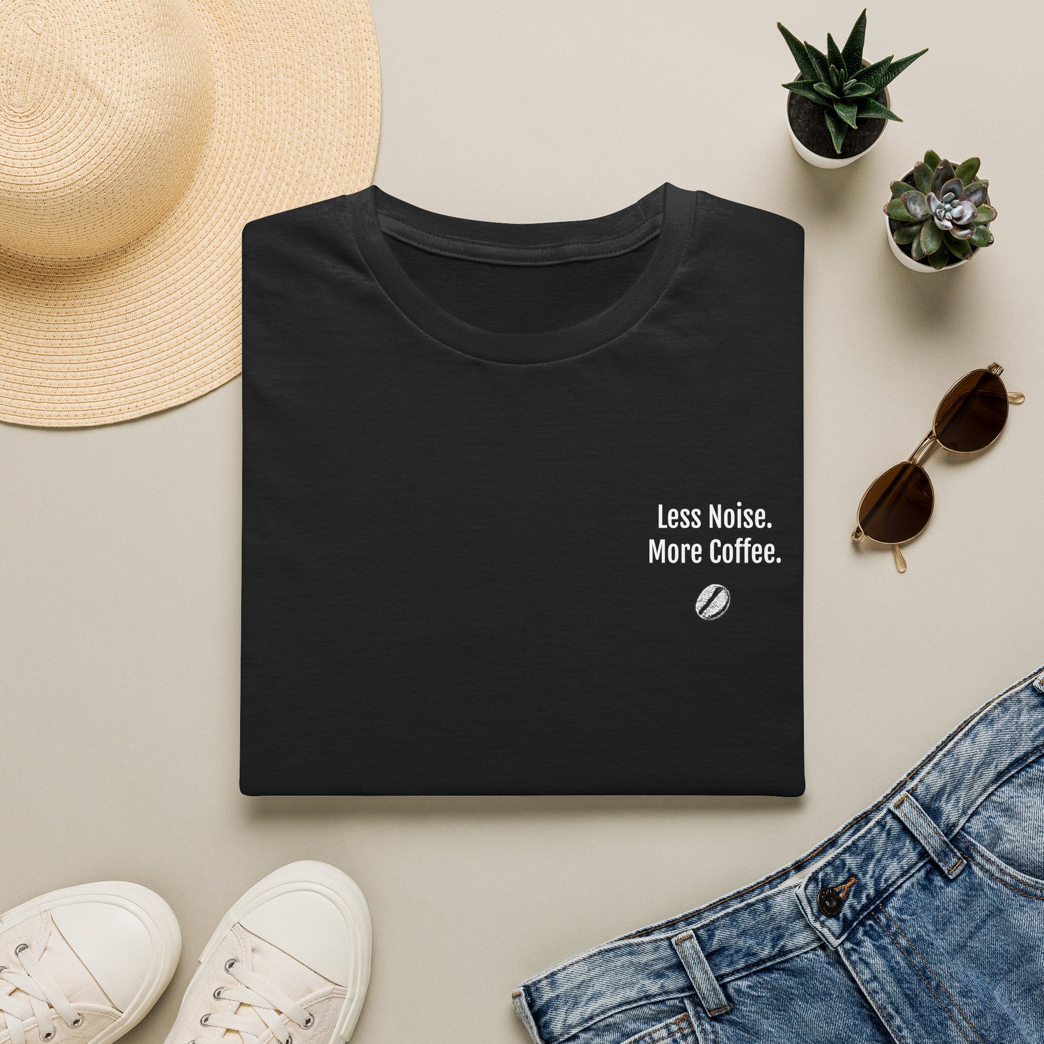 Unisex T-Shirt - Less Noise. More Coffee.