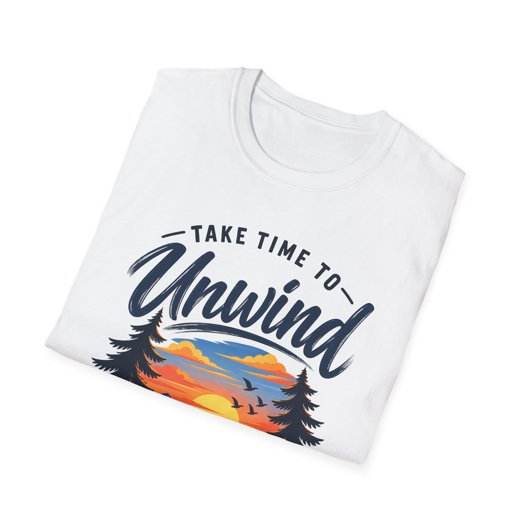 Unisex T-Shirt – Take Time to Unwind | Relaxed Lifestyle T-Shirt
