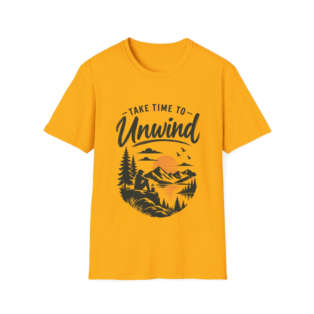 Unisex T-Shirt - Take Time To Unwind