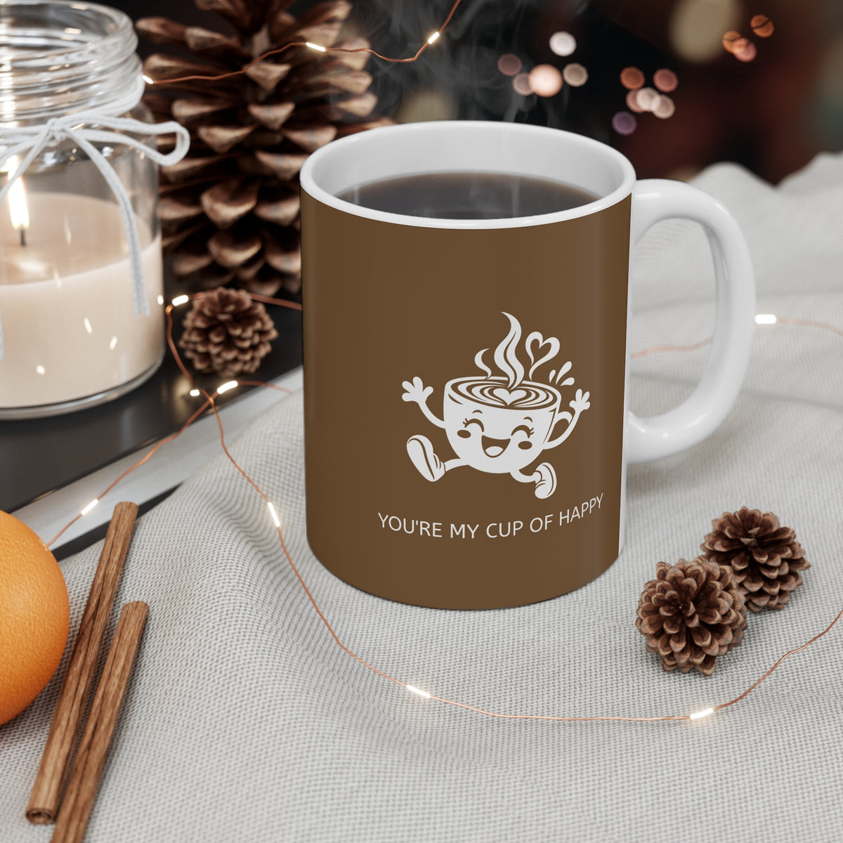 Ceramic Mug - You are my Cup of Happy