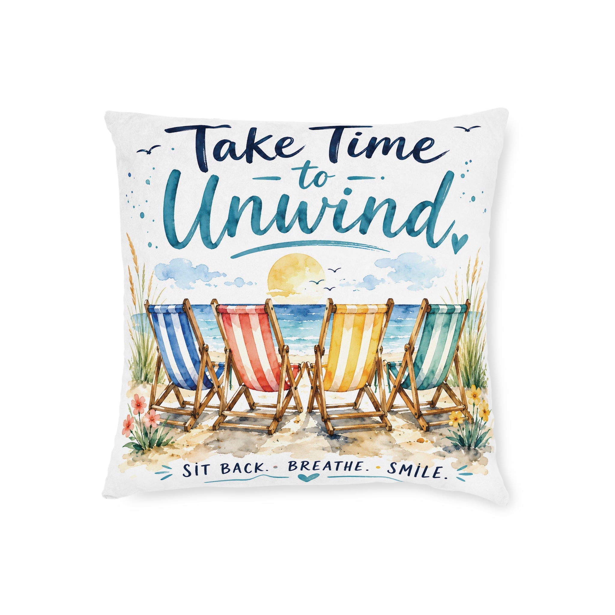 Square Cushion - Take Time to Unwind