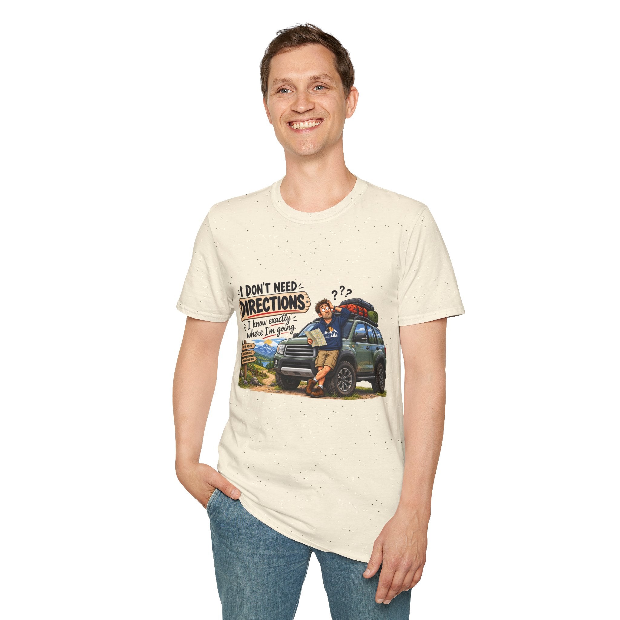 Dad T-Shirt - I Don't Need Directions.