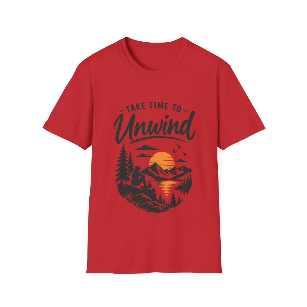 Unisex T-Shirt - Take Time To Unwind