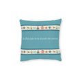 Square Cushion - I do like to be beside the seaside...