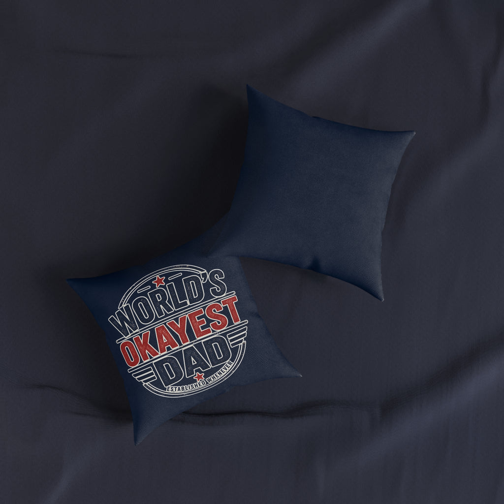 Square Cushion - World's Okayest Dad
