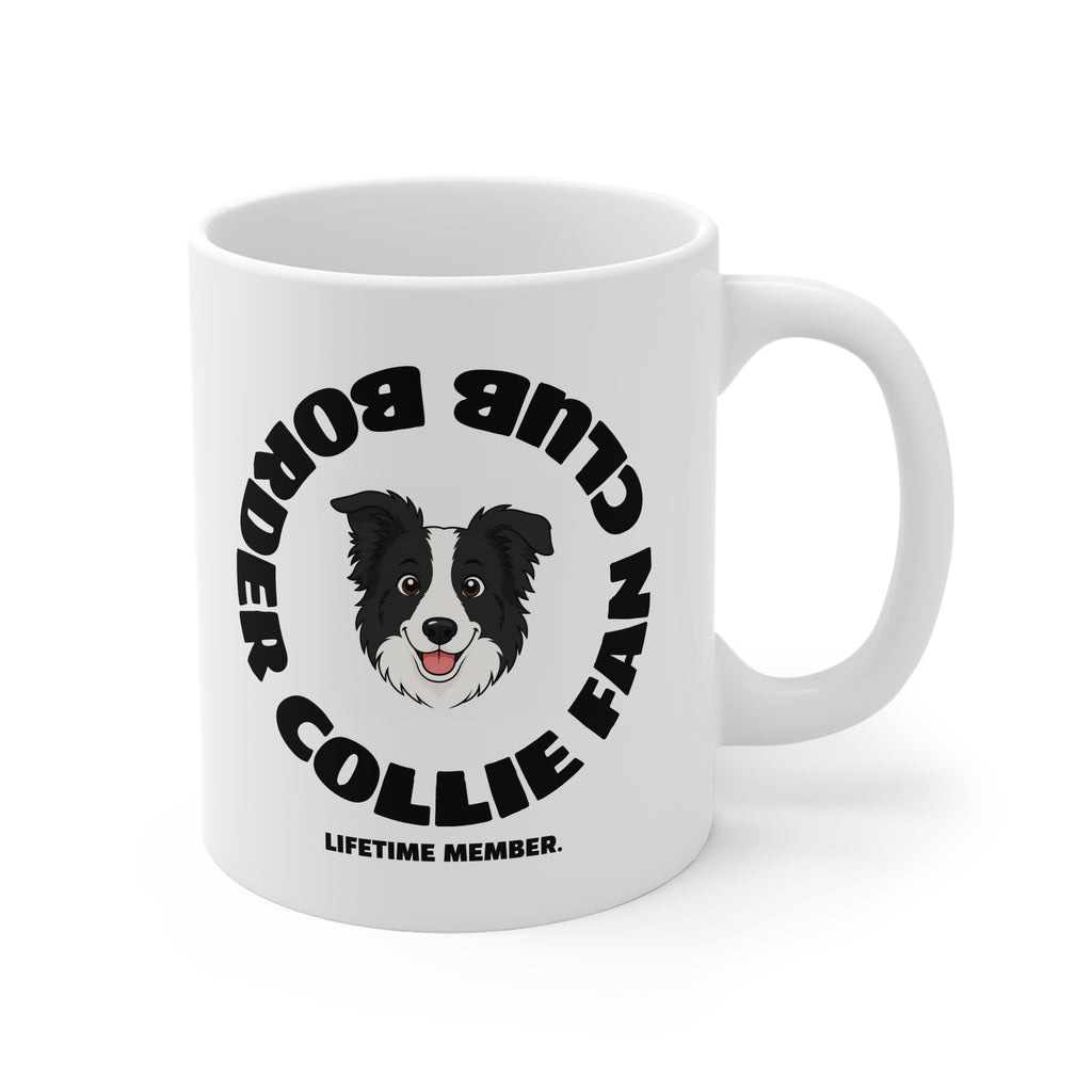 Border Collie Fan Club Mug — 11oz White Coffee Cup, "Lifetime Member" Dog Lover Gift
