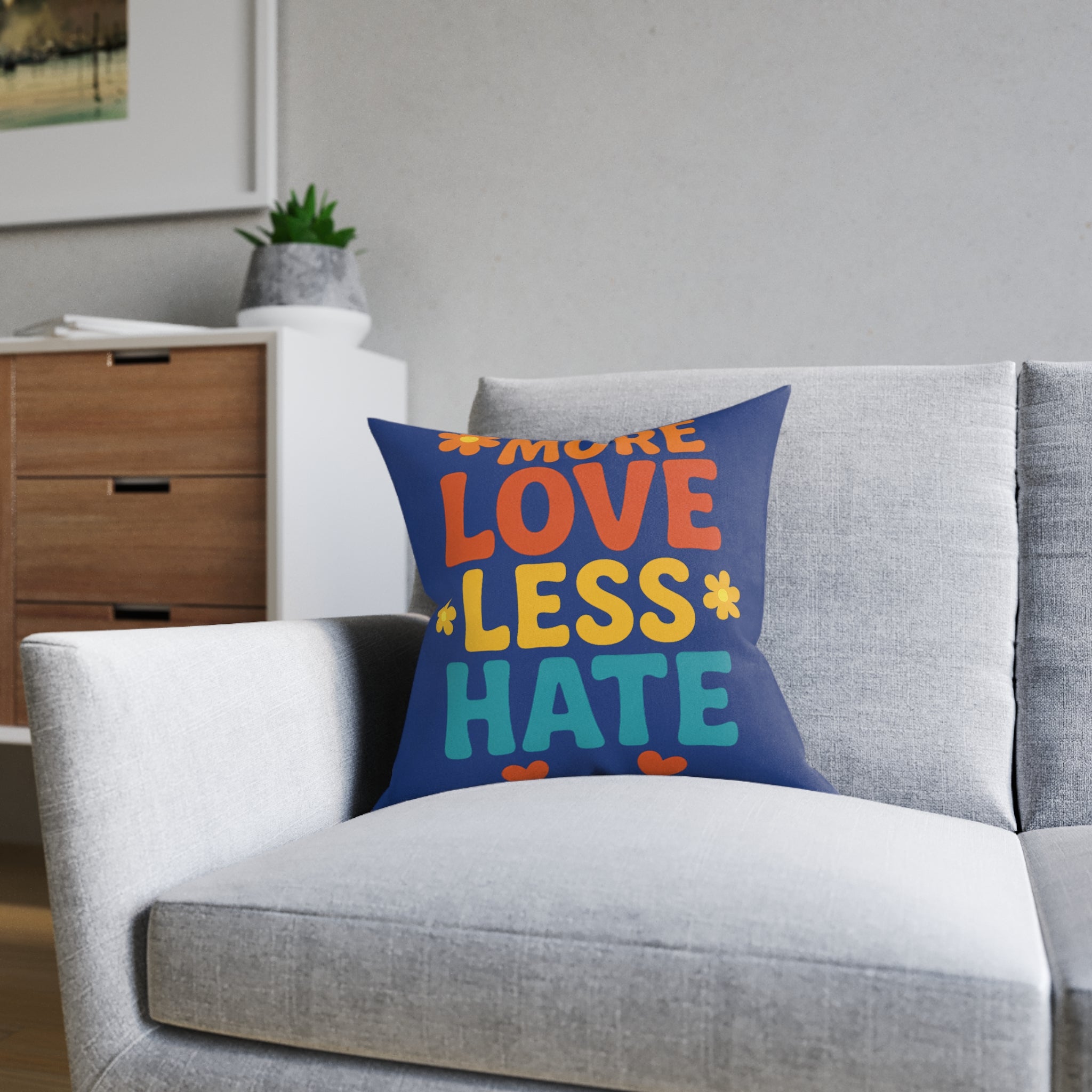 Square Cushion - More Love Less Hate Design