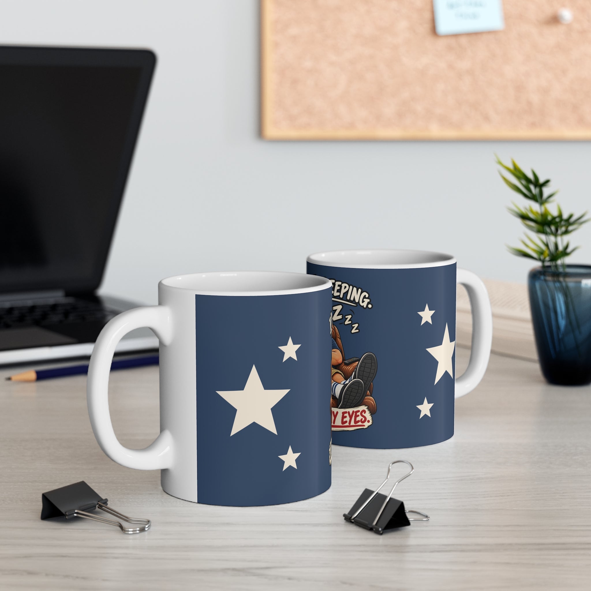 Dad Ceramic Mug - I'm Not Sleeping. I'm Resting My Eyes.