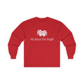 Unisex Long Sleeve T-Shirt - All about the Jingle! | Christmas