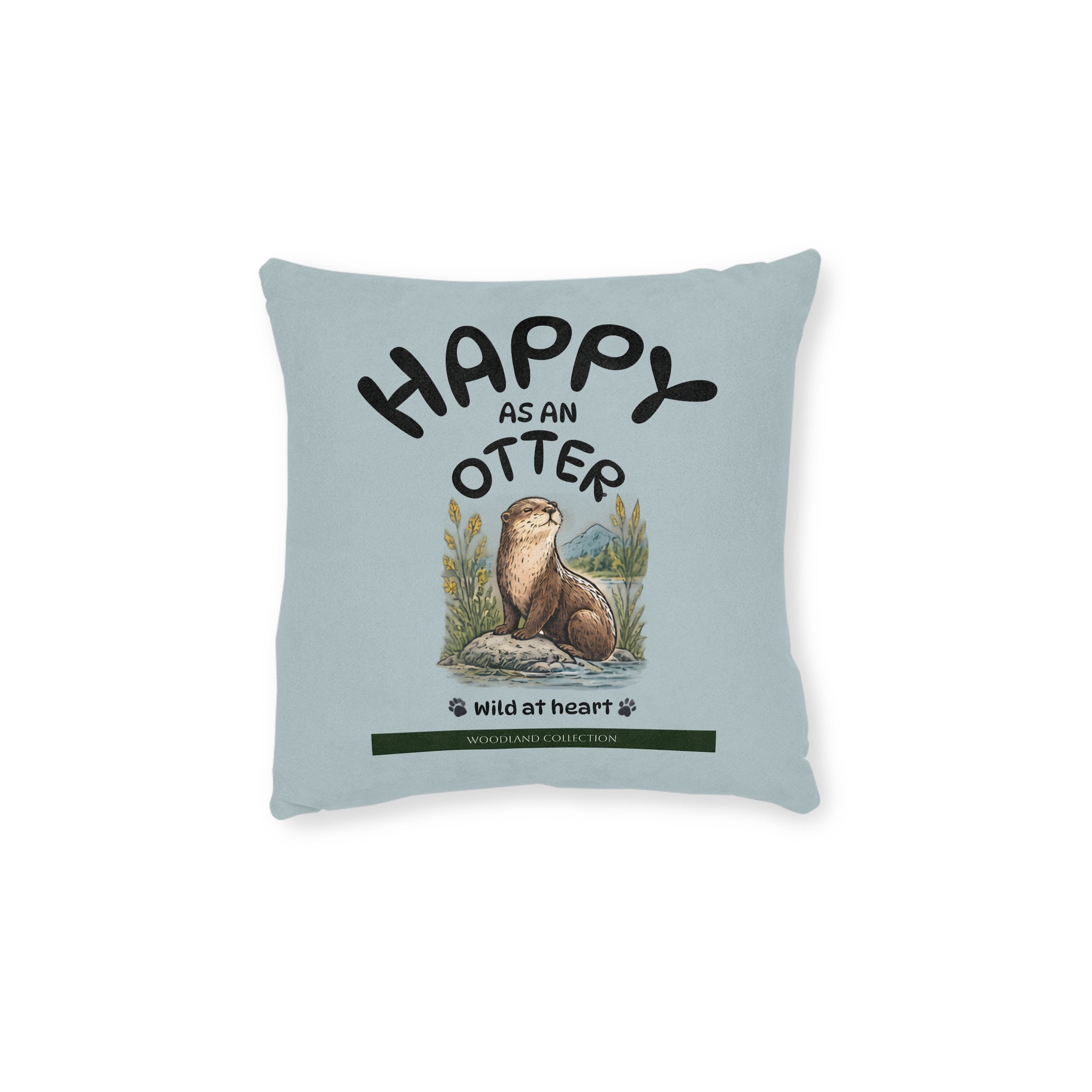 Square Cushion - Happy as an Otter