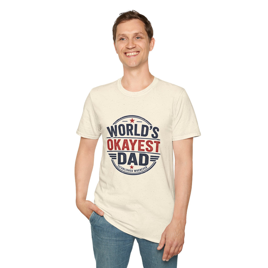 Dad T-Shirt - World's Okayest Dad