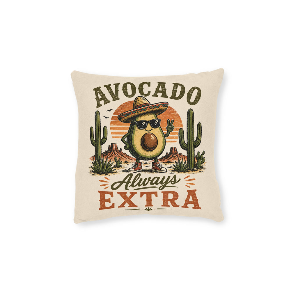 Square Cushion - Avocado Always Extra