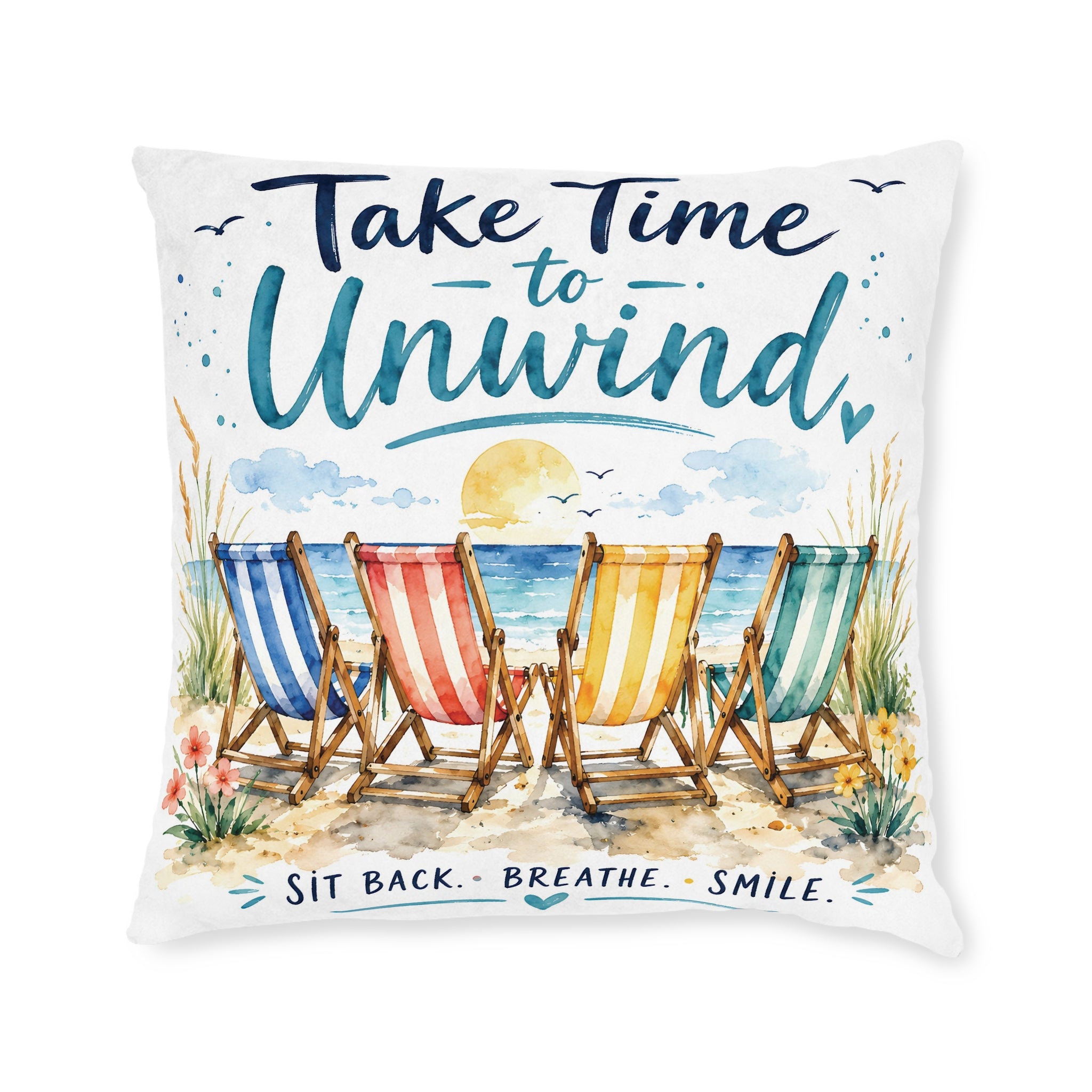 Square Cushion - Take Time to Unwind