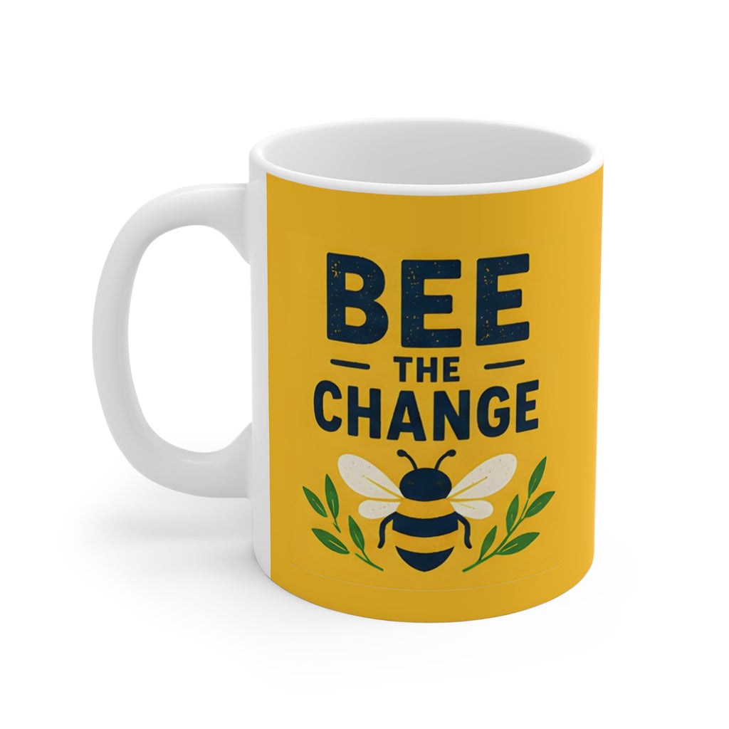 Bee the Change - Ceramic Mug