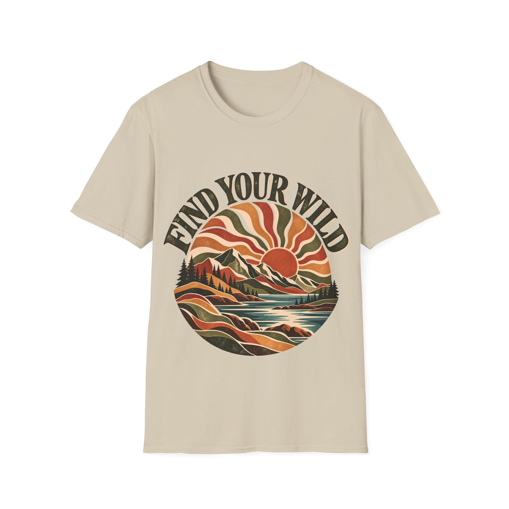 Unisex T-Shirt - Find Your Wild