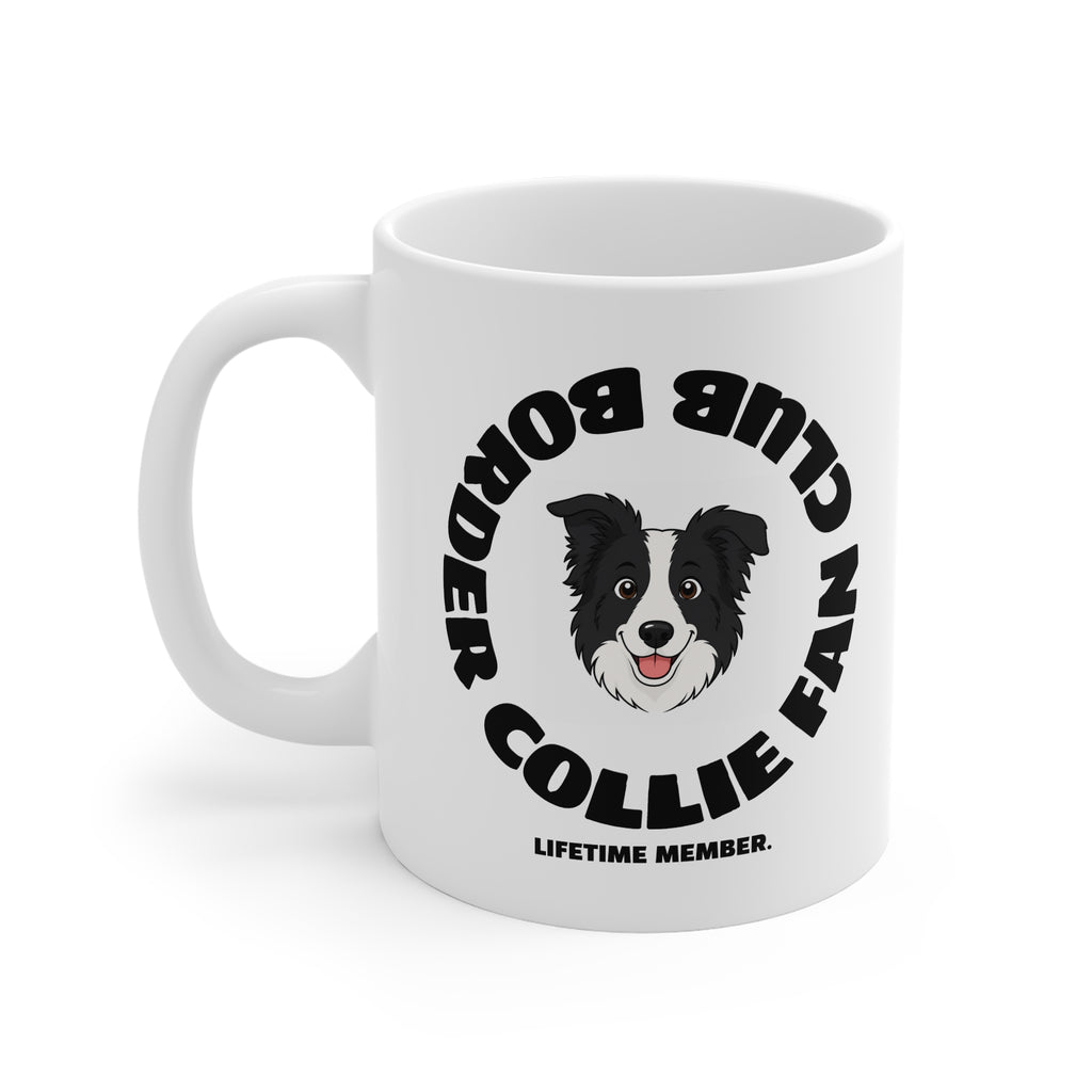 Border Collie Fan Club Mug — 11oz White Coffee Cup, "Lifetime Member" Dog Lover Gift
