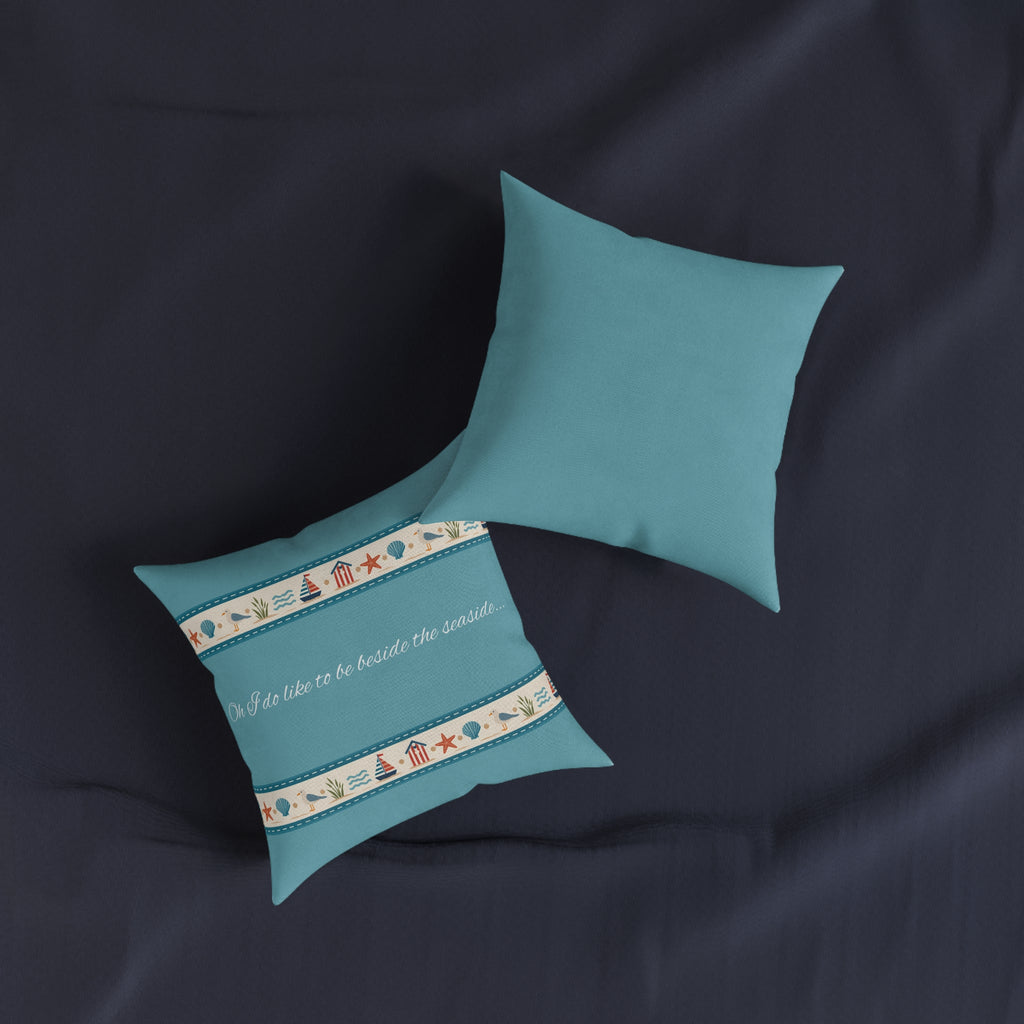 Square Cushion - I do like to be beside the seaside...