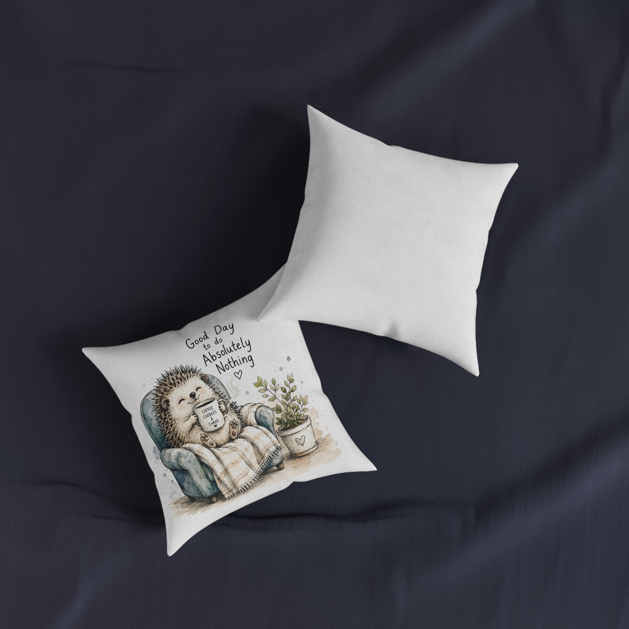 Square Cushion – Good Day to Do Absolutely Nothing | Funny Relaxing Cushion
