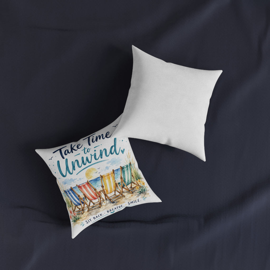 Square Cushion - Take Time to Unwind