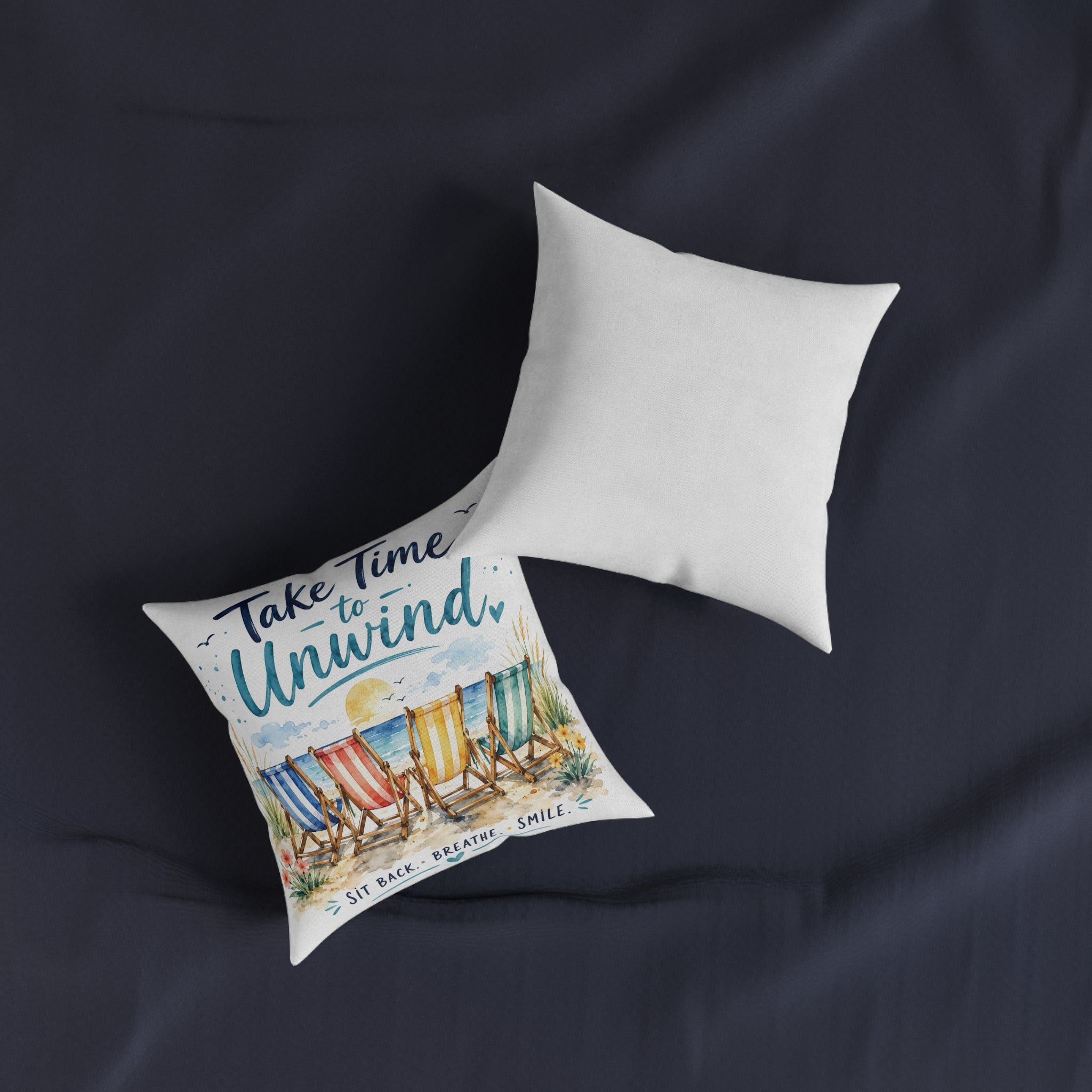 Square Cushion - Take Time to Unwind
