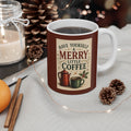 Ceramic Christmas Mug – Have Yourself a Merry Little Coffee | Funny Christmas Coffee Mug
