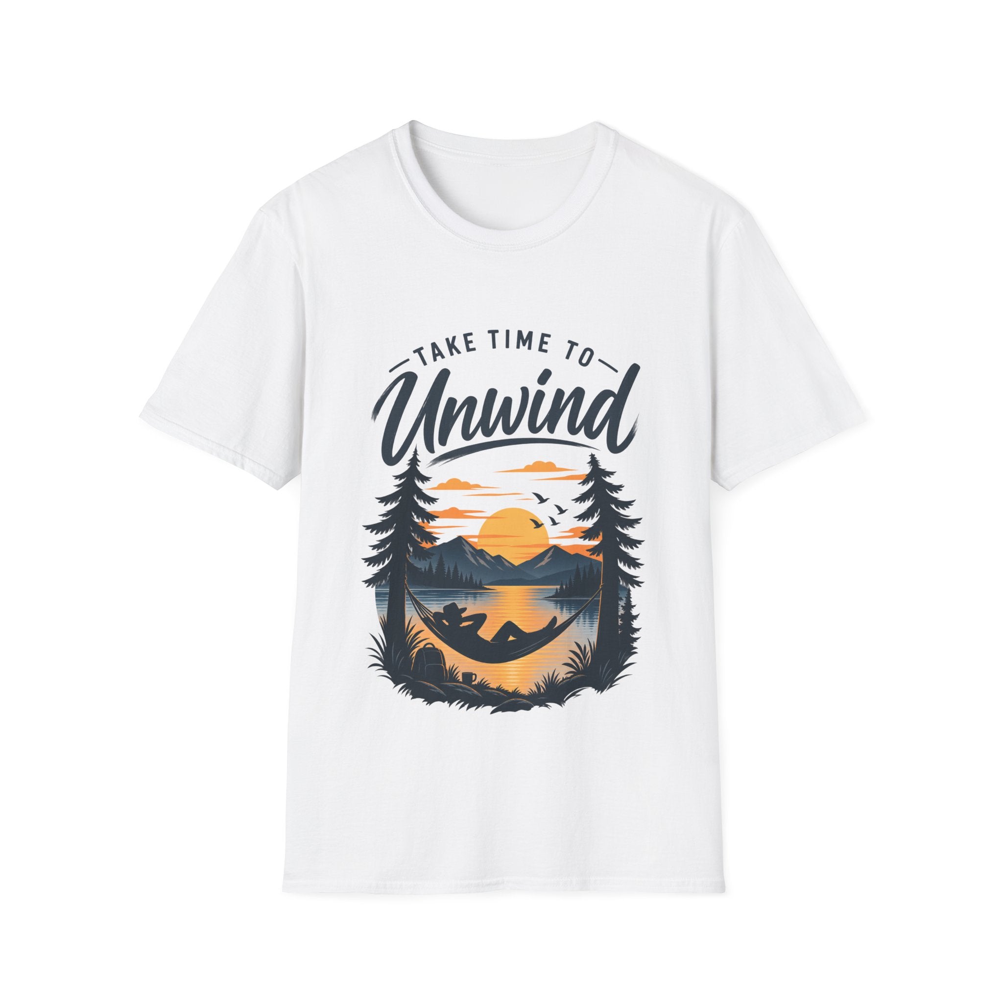 Unisex T-Shirt - Take Time To Unwind