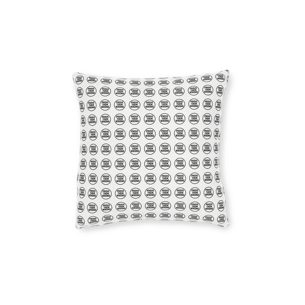 Copy of Square Cushion - Prove Them Wrong Design