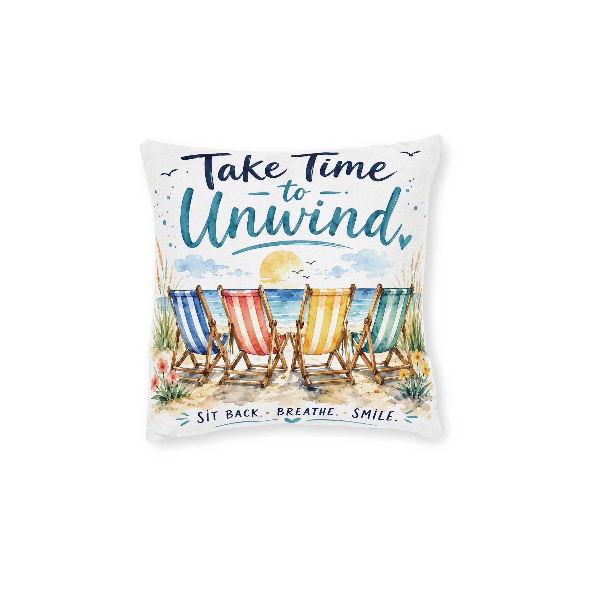 Square Cushion - Take Time to Unwind