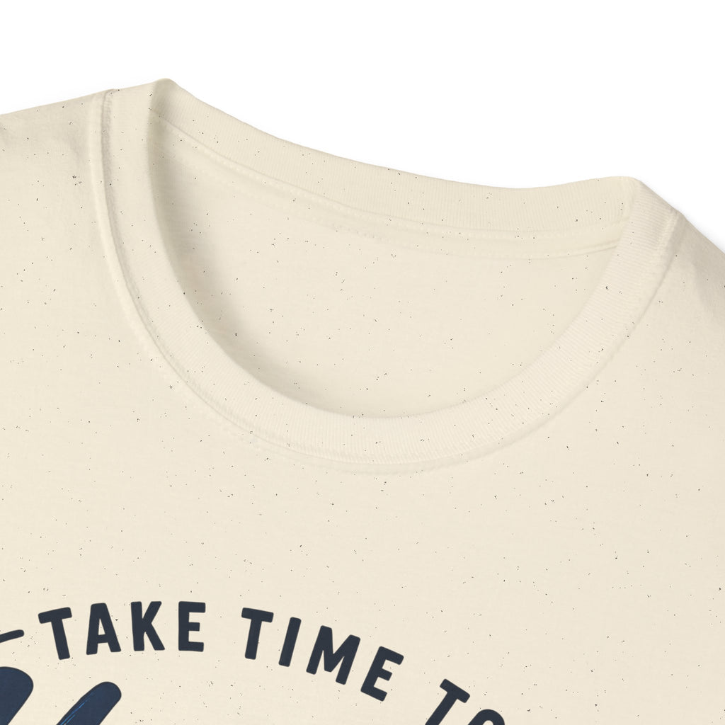 Unisex T-Shirt – Take Time to Unwind | Relaxed Lifestyle T-Shirt