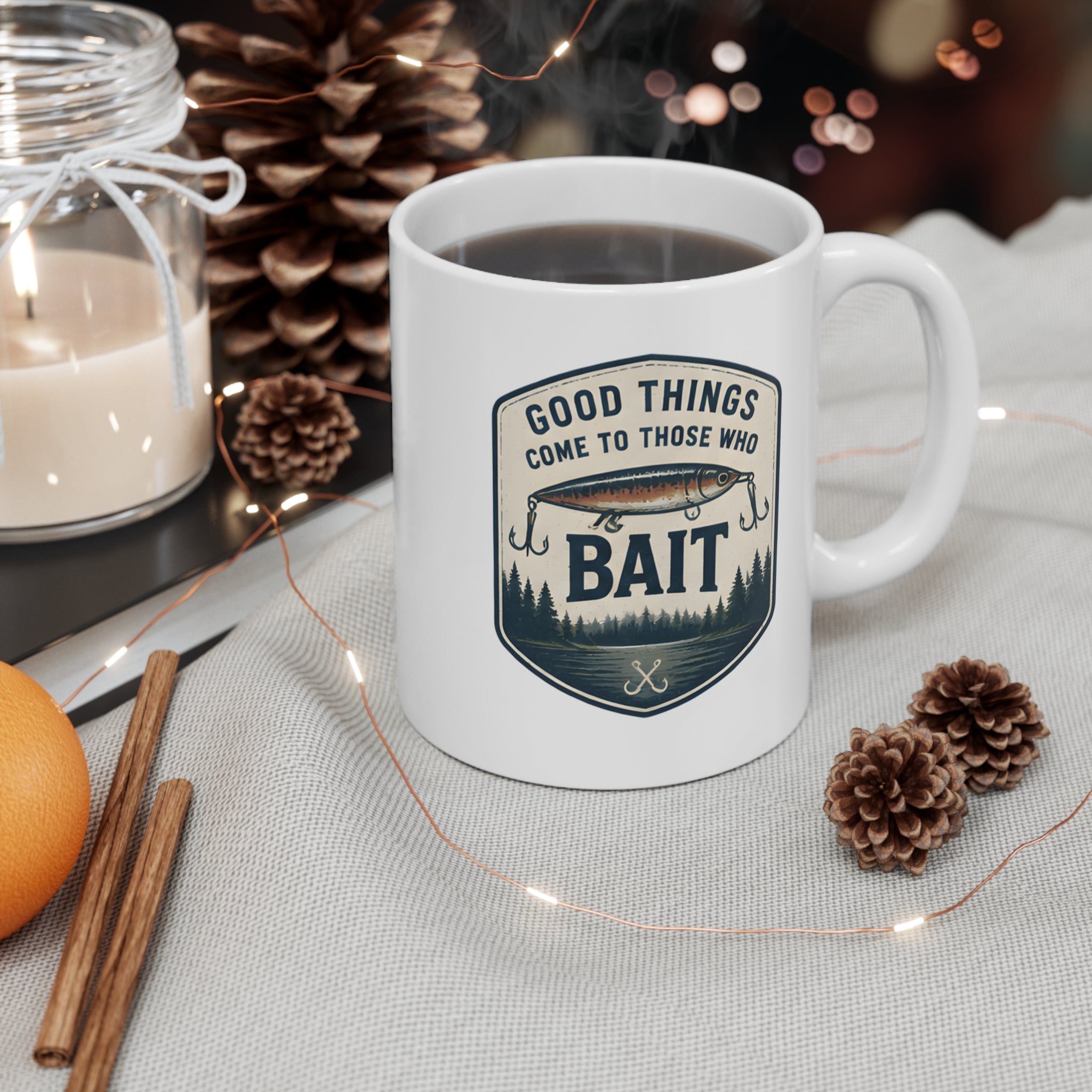 Ceramic Mug – Good Things Come to Those Who Bait | Fishing Mug
