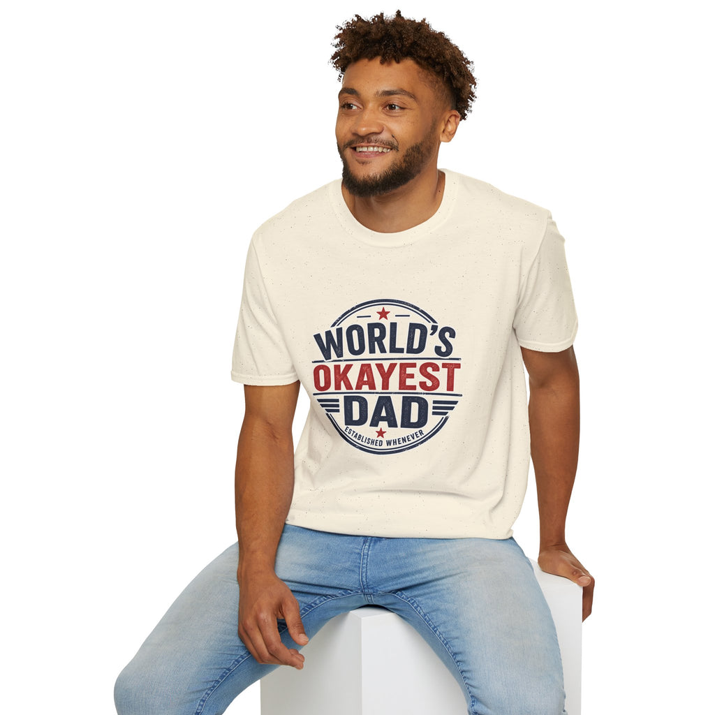 Dad T-Shirt - World's Okayest Dad