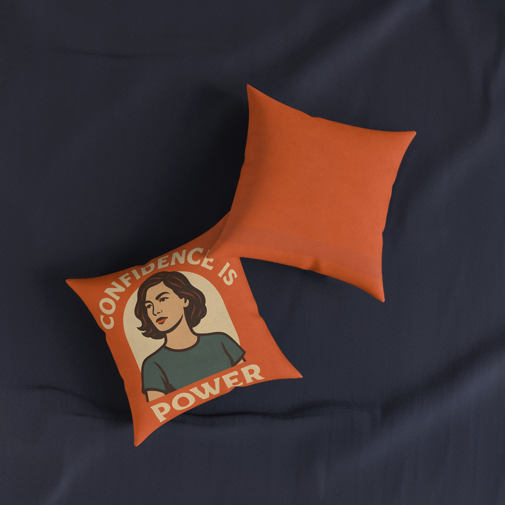 Square Cushion - Confidence is Power Design