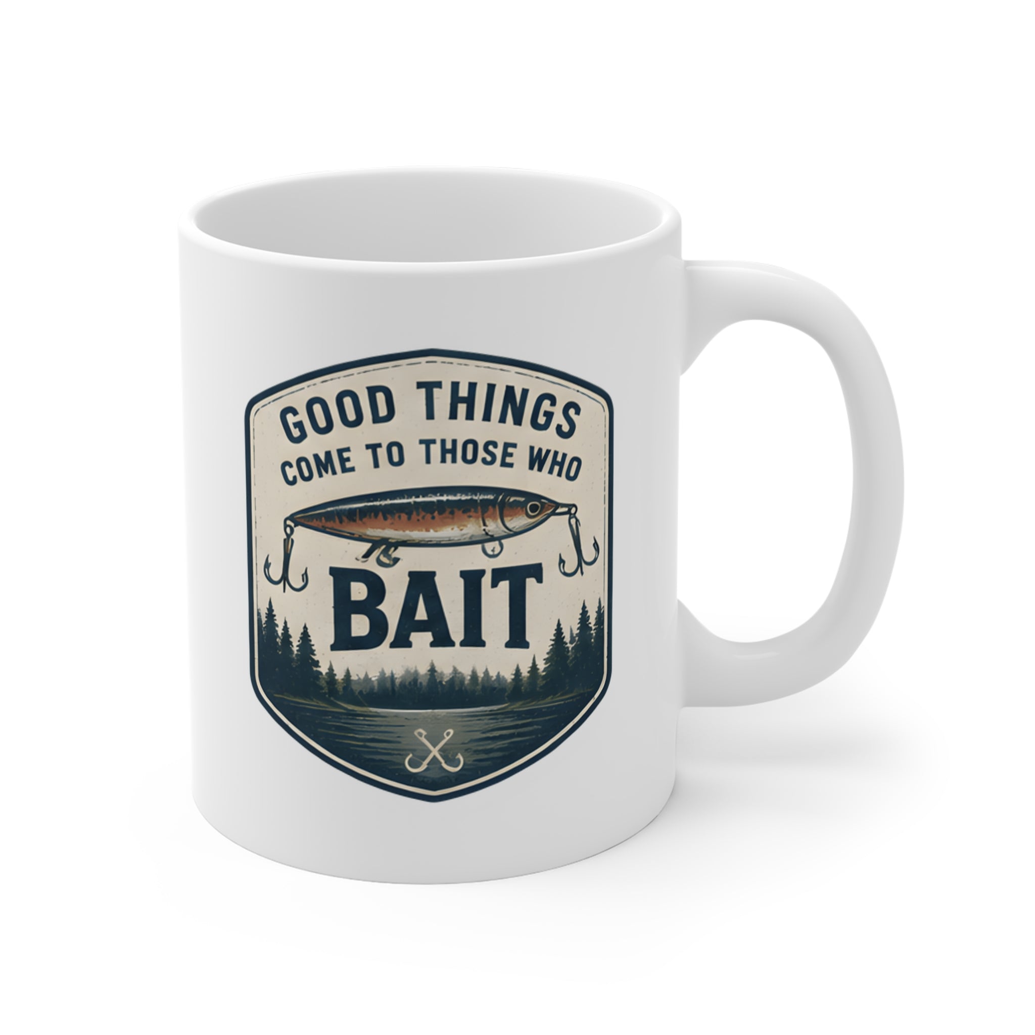 Ceramic Mug – Good Things Come to Those Who Bait | Fishing Mug