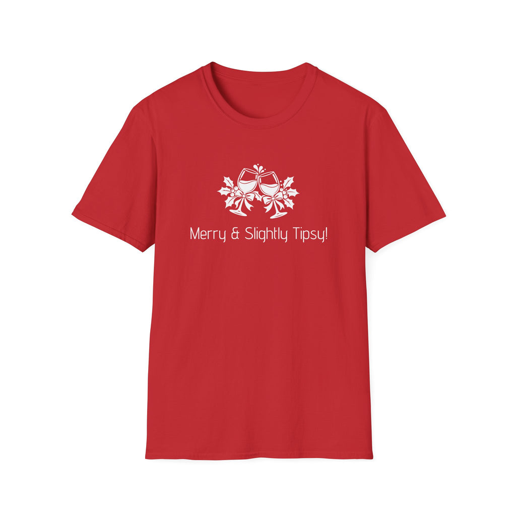 Unisex T-Shirt – Merry & Slightly Tipsy! | Christmas