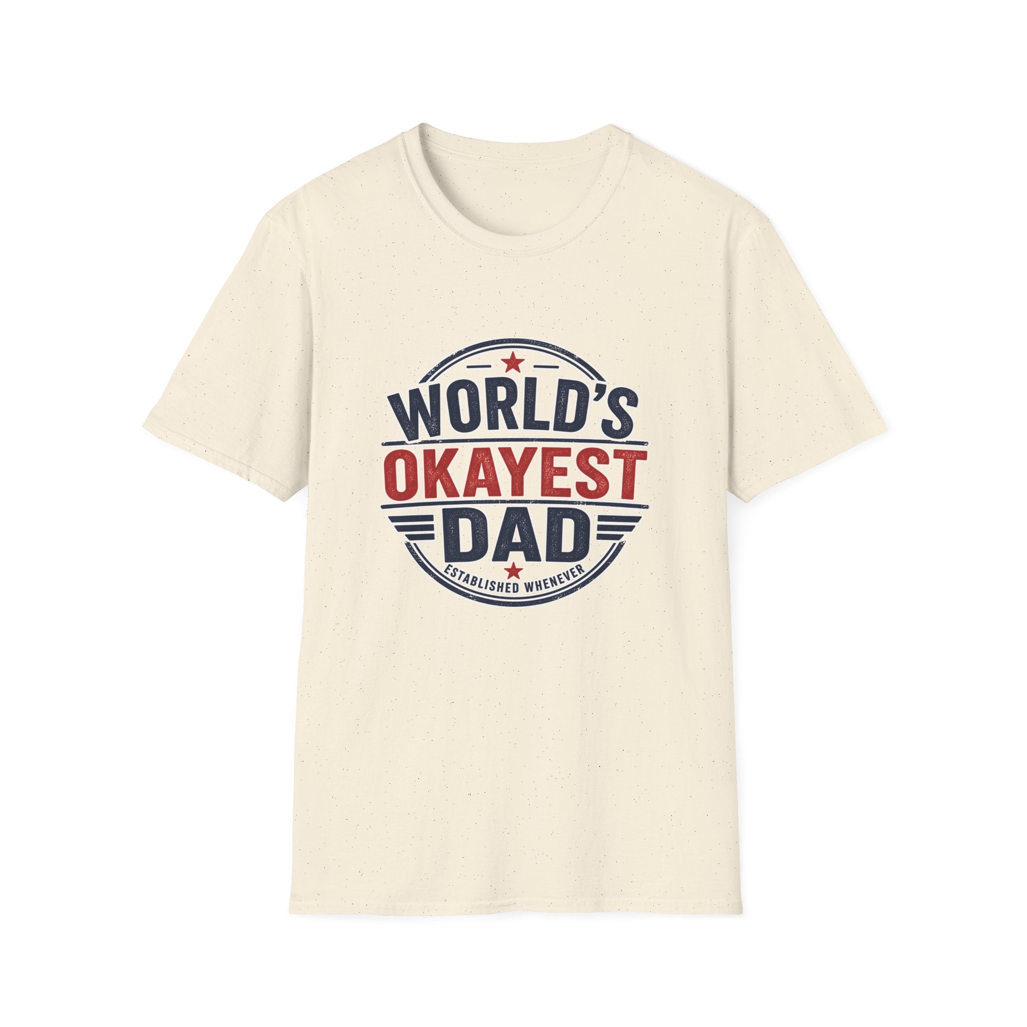 Dad T-Shirt - World's Okayest Dad