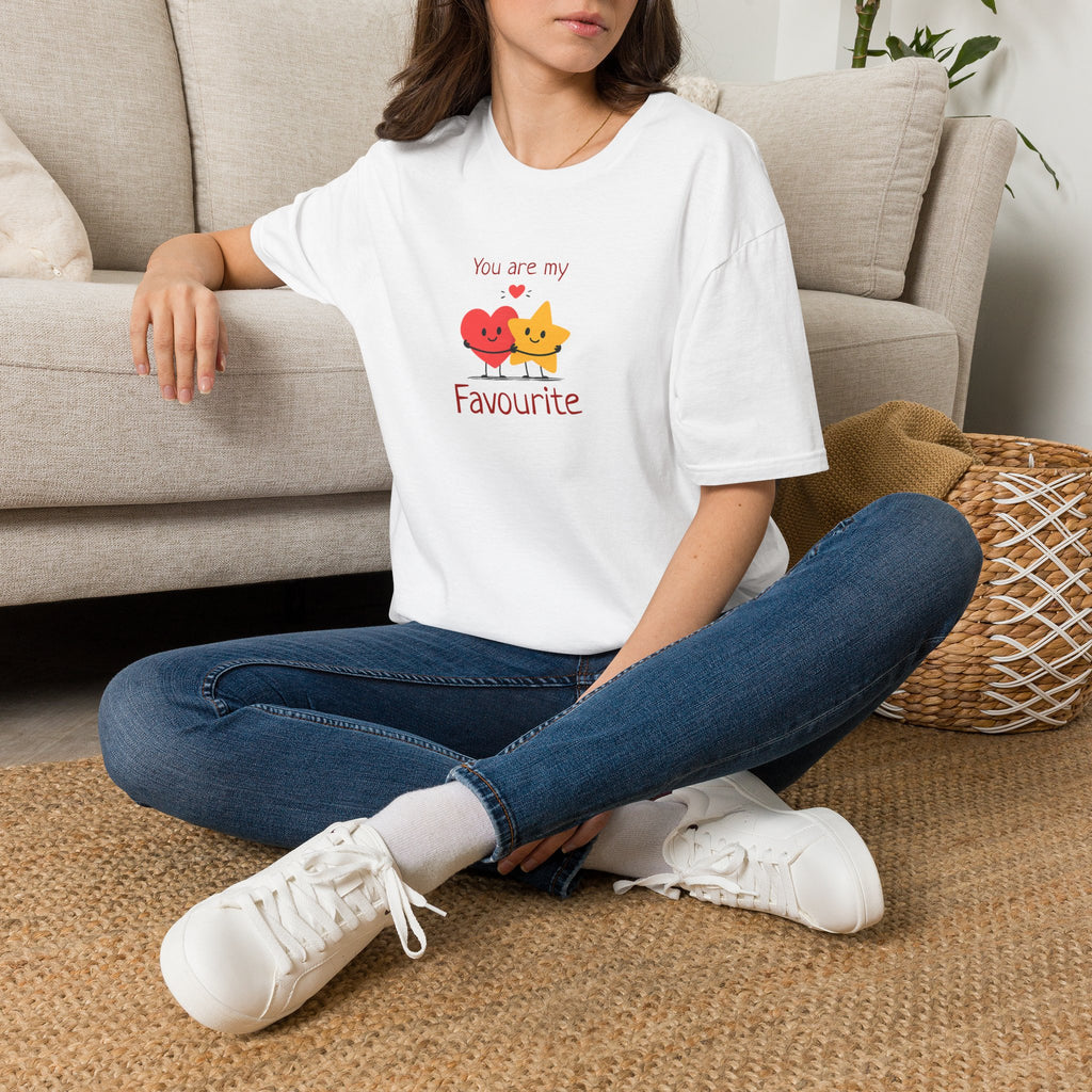 You Are My Favourite T-Shirt | Inspirational Unisex T-Shirt | Meaningful Gift for Loved Ones