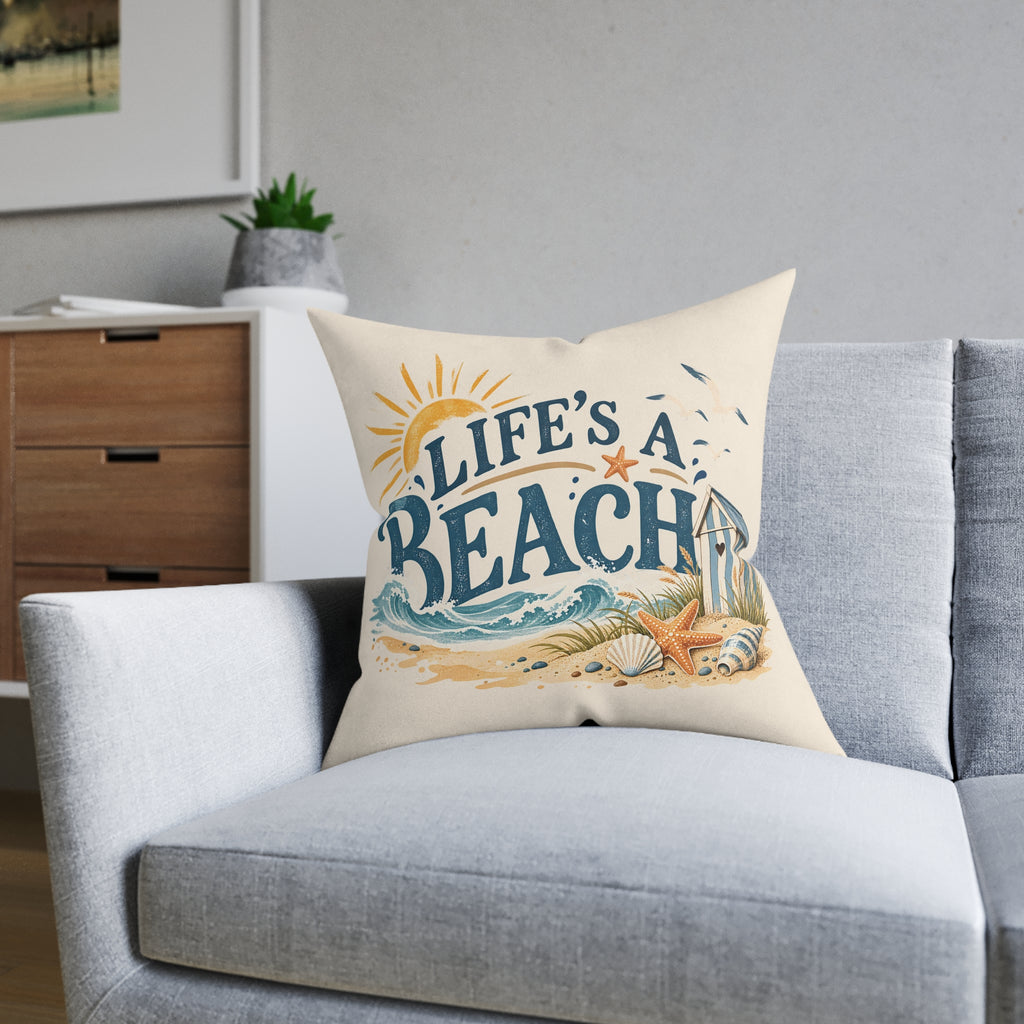 Square Cushion - Lifes a Beach
