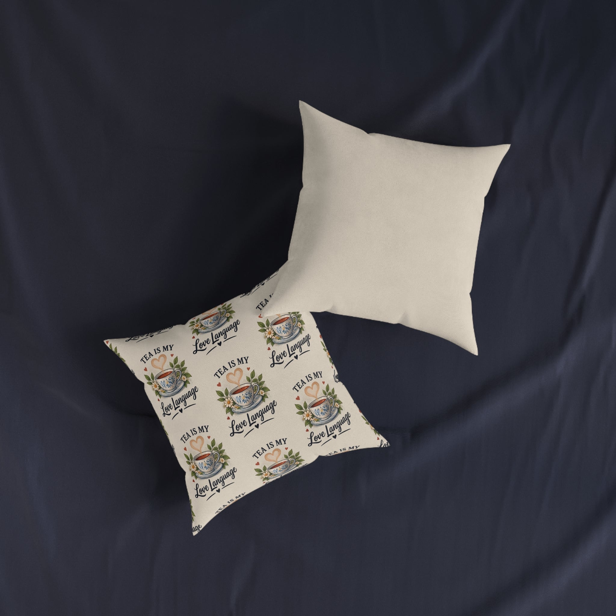 Square Cushion – Tea Is My Love Language | Tea Lover Cushion