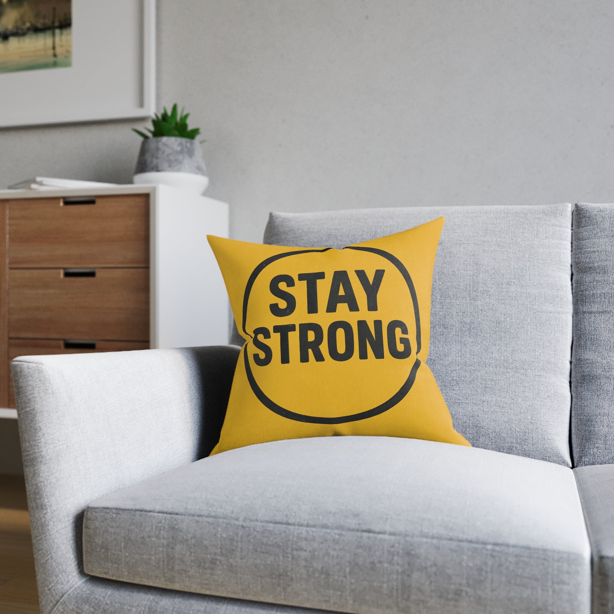 Square Cushion - Stay Strong Design