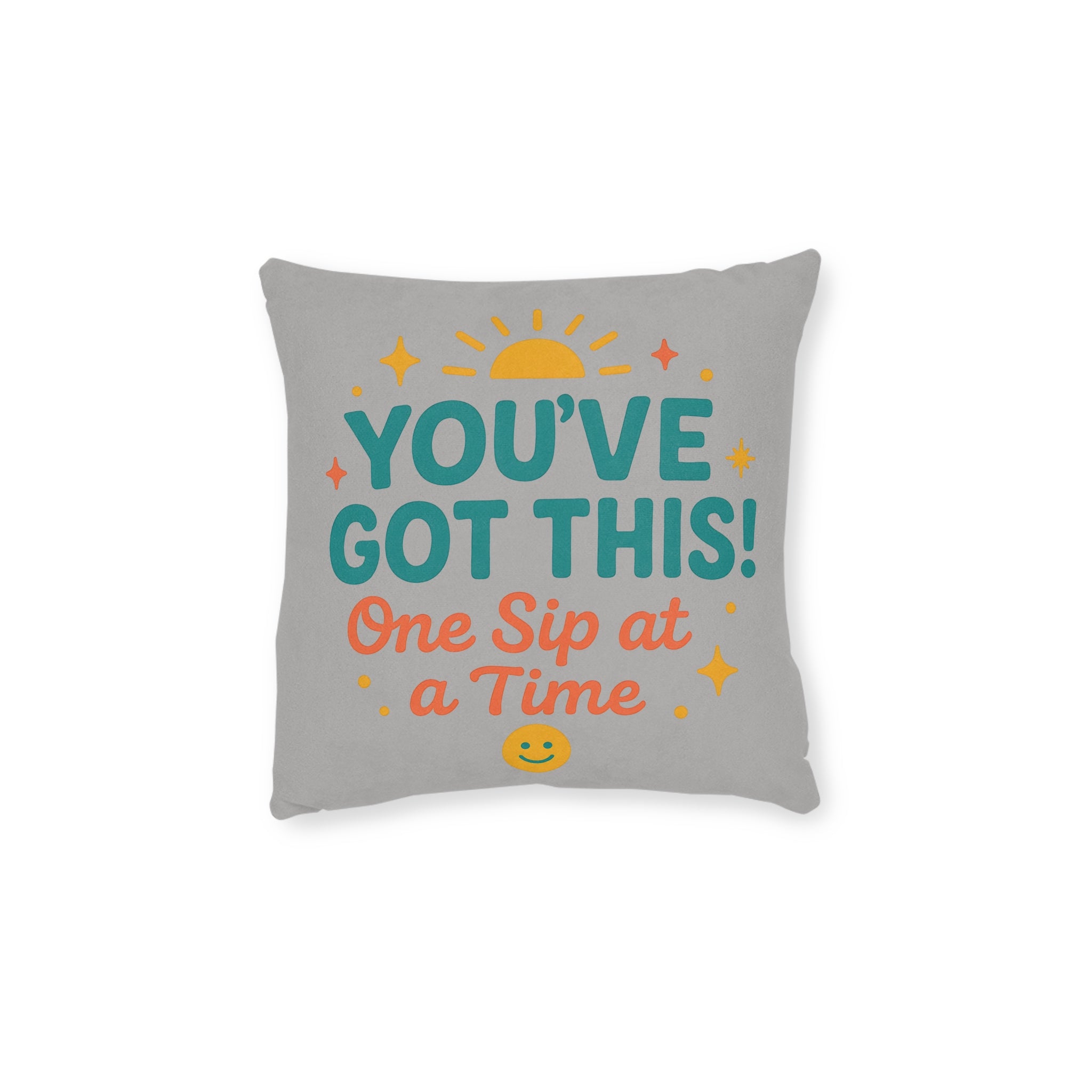Square Cushion - You've Got This Design