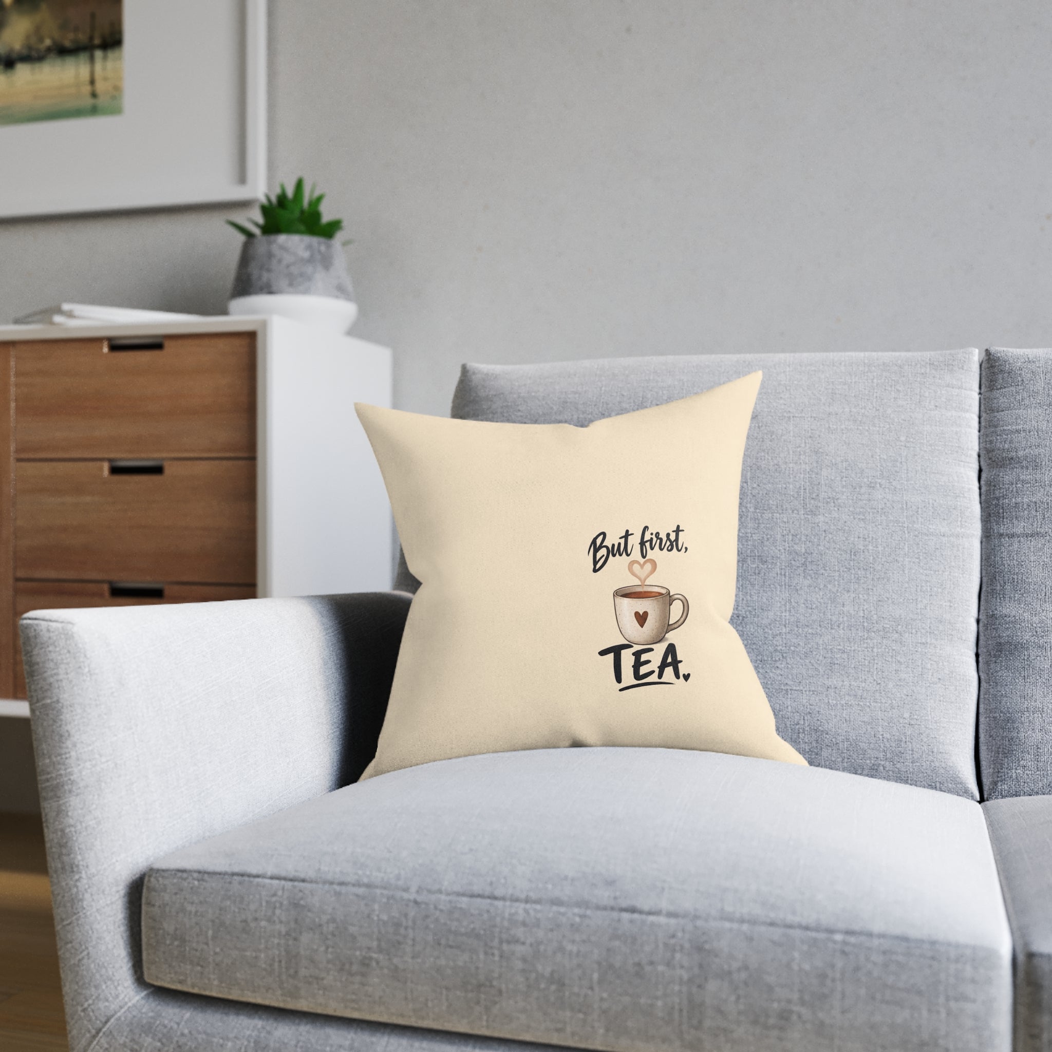 Square Cushion – But First Tea | Tea Lover Cushion