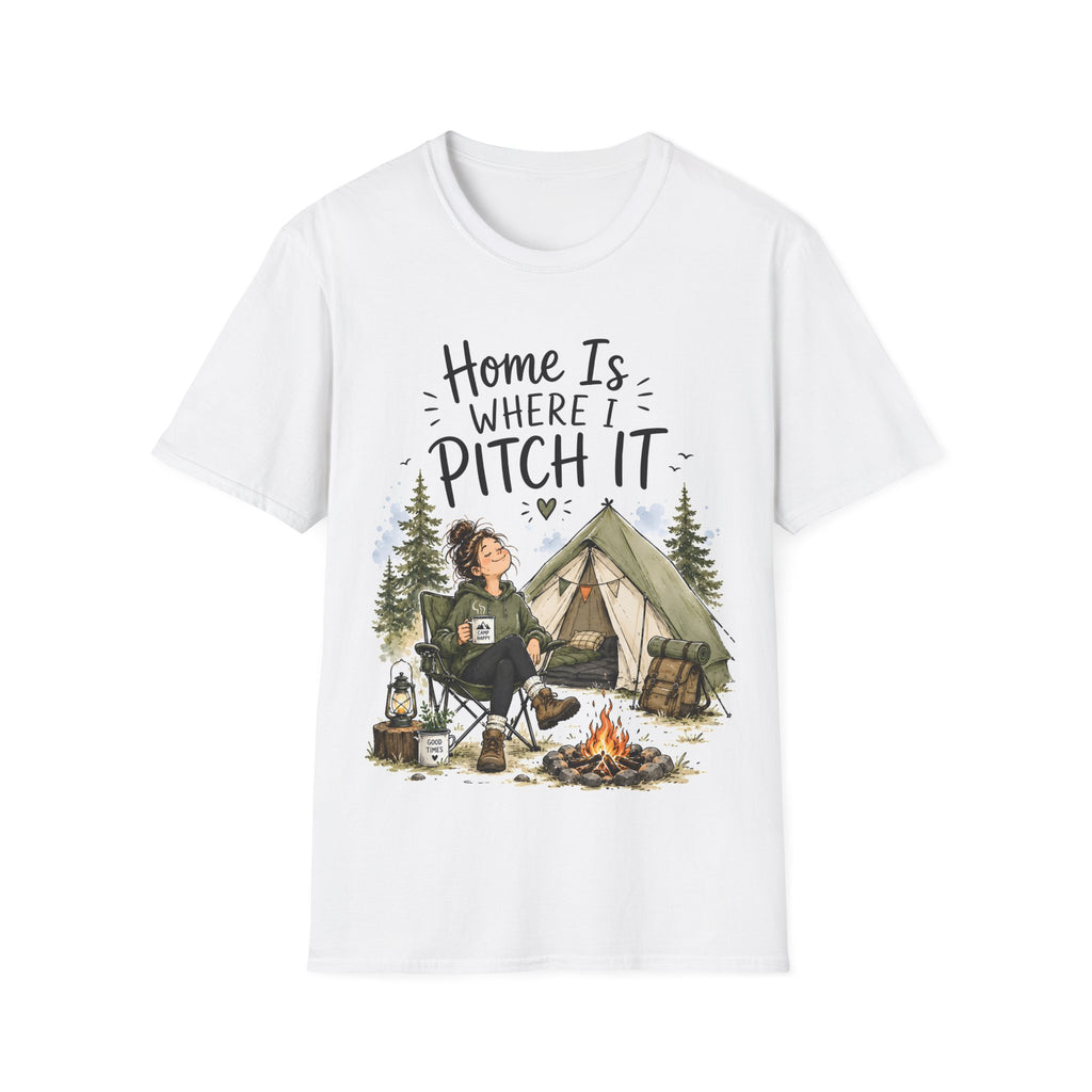 Women's T-Shirt – Home Is Where I Pitch It | Camping Lover Tee