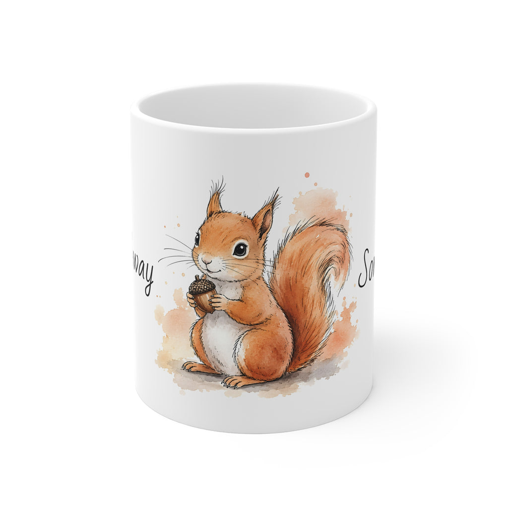 Ceramic Mug – Squirrel Away Some Me Time | Squirrel Mug