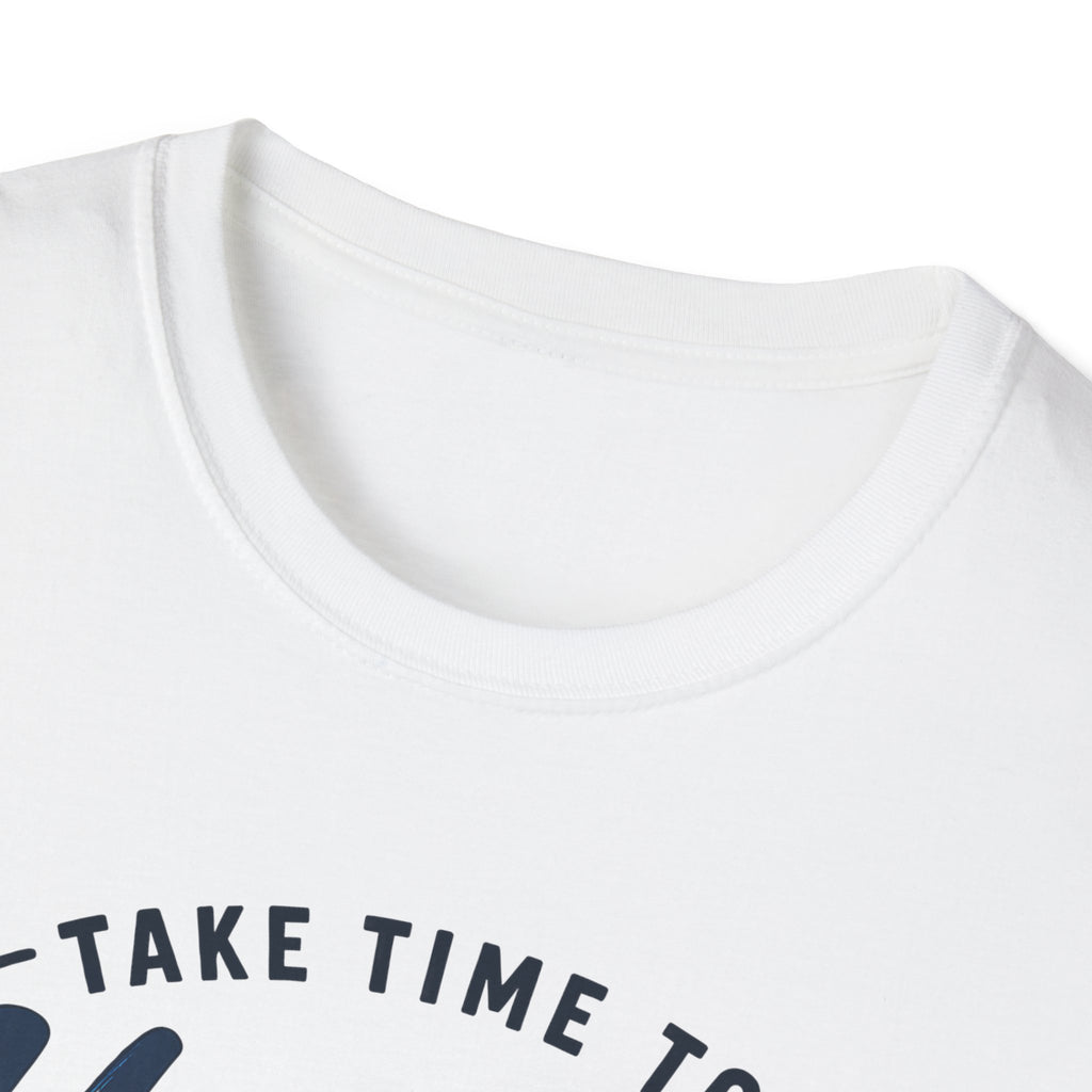 Unisex T-Shirt – Take Time to Unwind | Relaxed Lifestyle T-Shirt