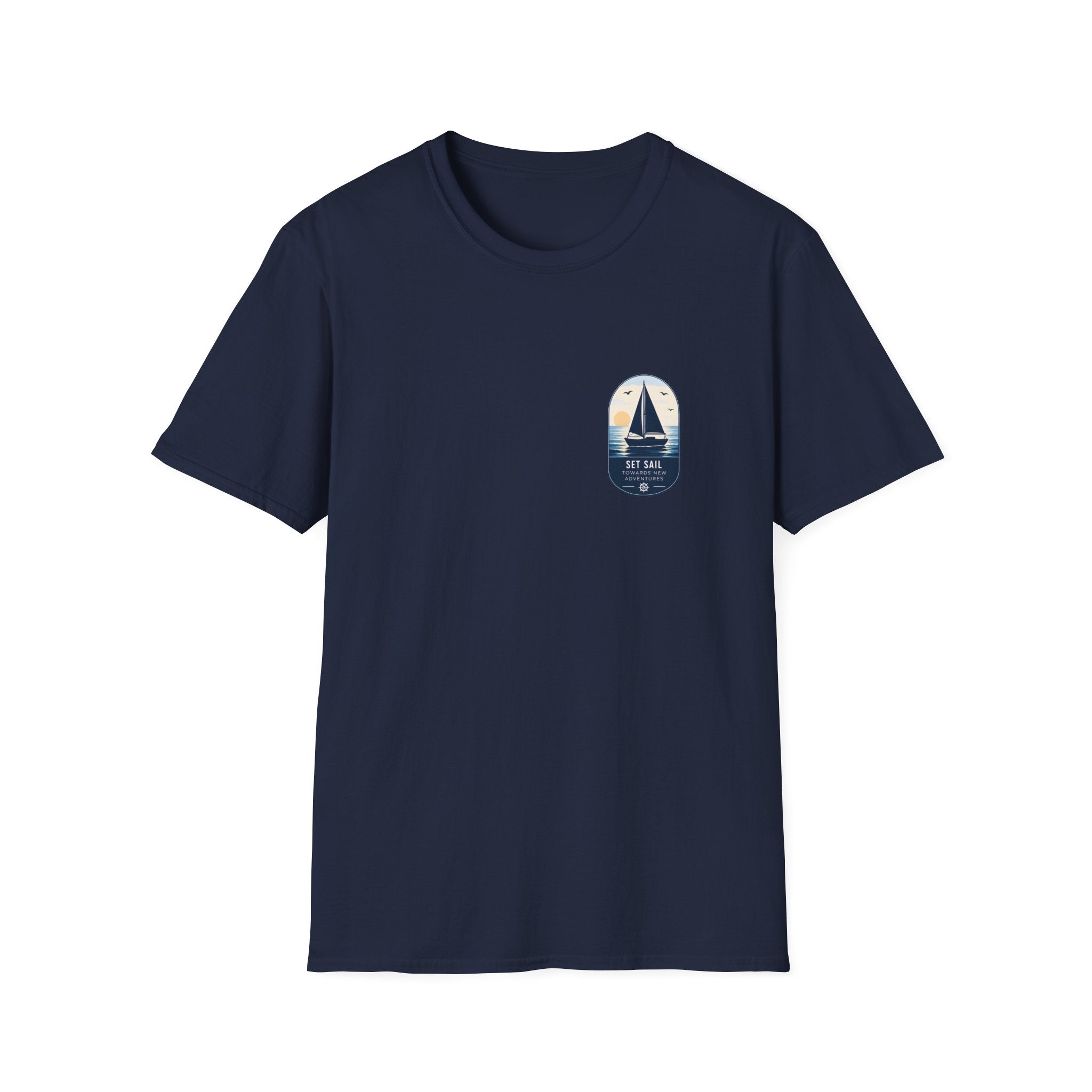 Unisex T-Shirt - Set Sail - Towards New Adventures